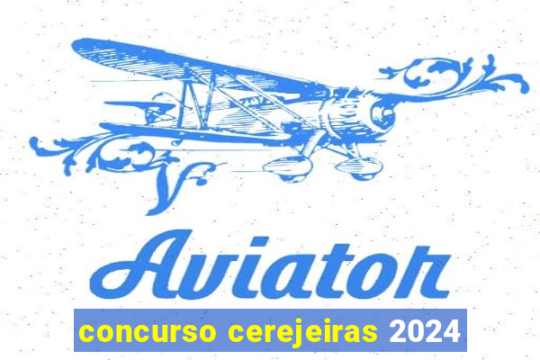 concurso cerejeiras 2024